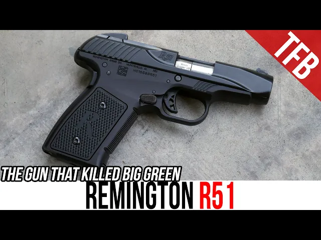 the remington r51: is this $200 9mm handgun worth buying?